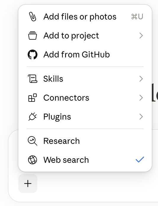 The plus menu open, showing Add files or photos, Add to project, Skills, Connectors, Plugins, Research and Web search.